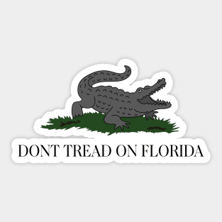 The Don't Tread on Florida Sticker